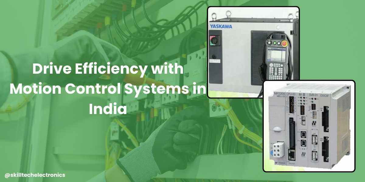 Drive Efficiency with Motion Control Systems in India